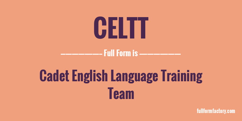 celtt-full-form