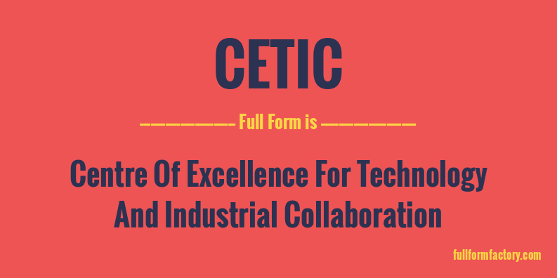 cetic-full-form
