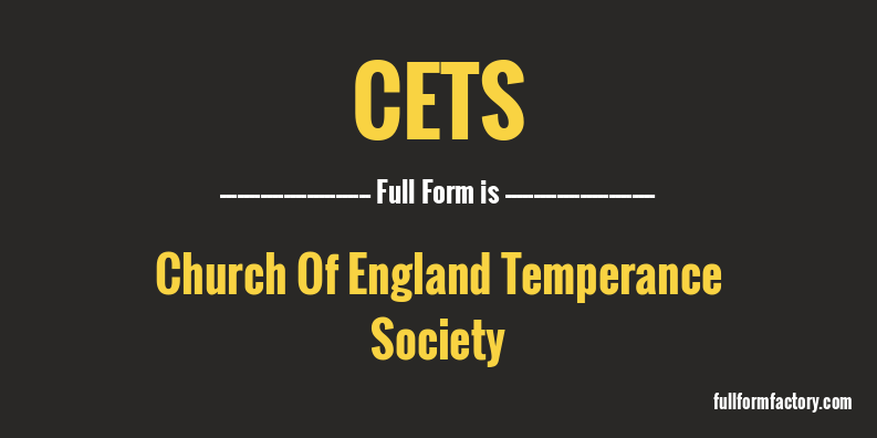 cets-full-form