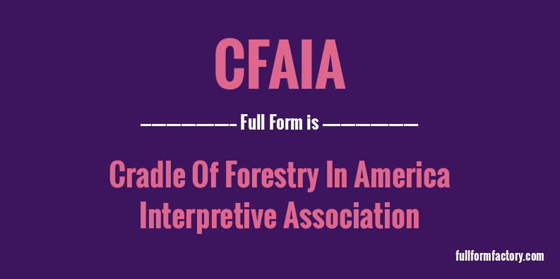 cfaia-full-form