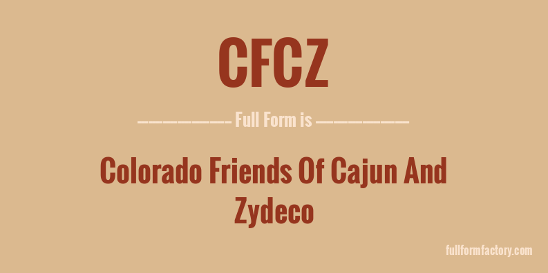cfcz-full-form
