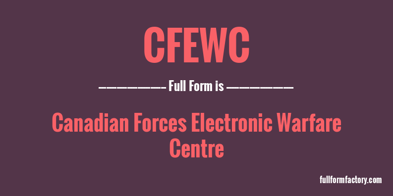 cfewc-full-form