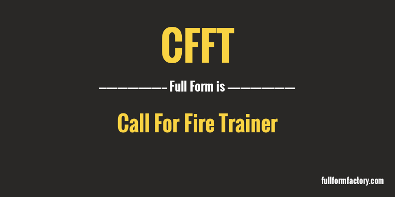 cfft-full-form