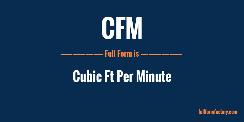 cfm-full-form