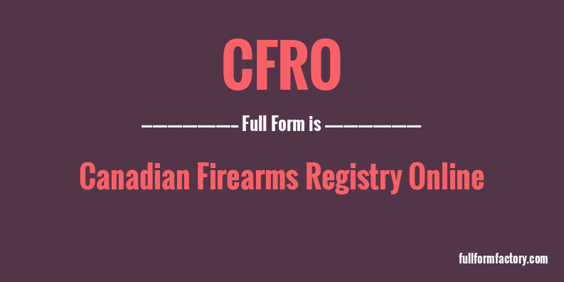 cfro-full-form