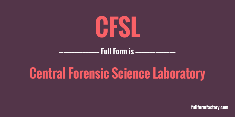cfsl-full-form