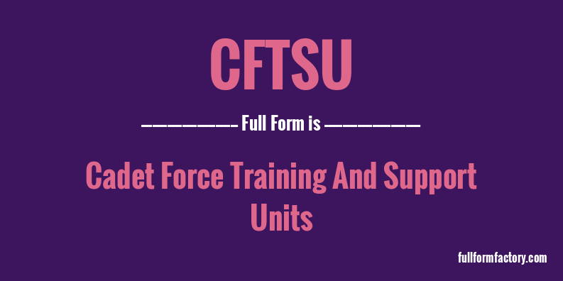 cftsu-full-form
