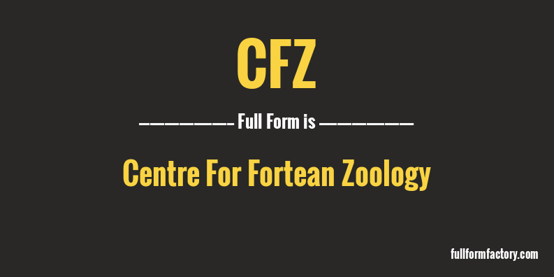 cfz-full-form