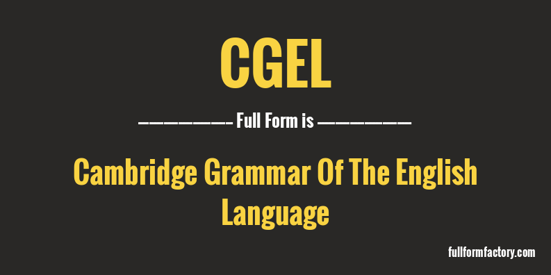 cgel-full-form