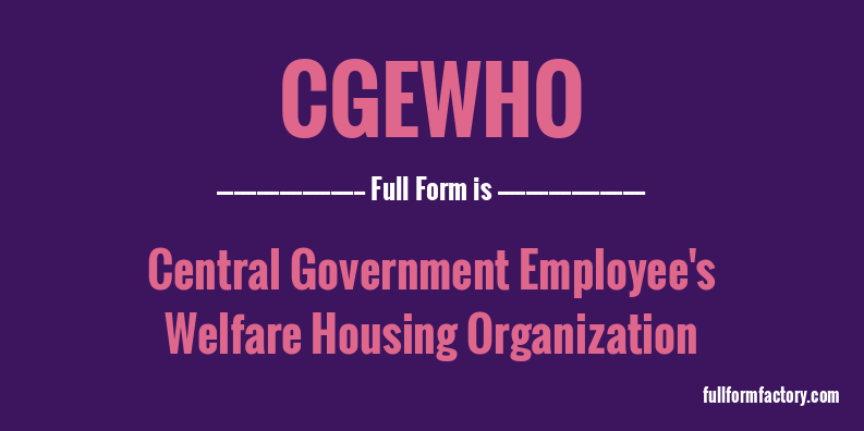 cgewho-full-form