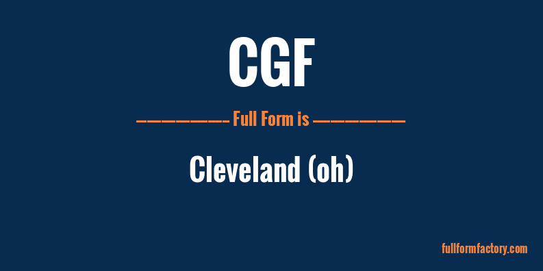 cgf-full-form