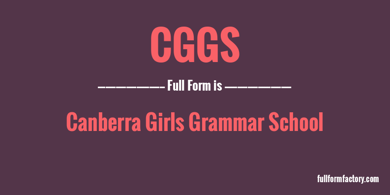 cggs-full-form