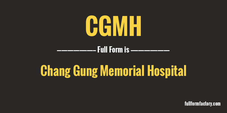 cgmh-full-form