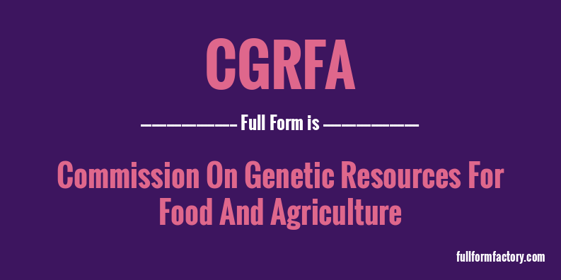 cgrfa-full-form