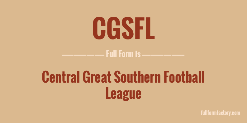 cgsfl-full-form