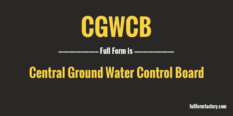 cgwcb-full-form