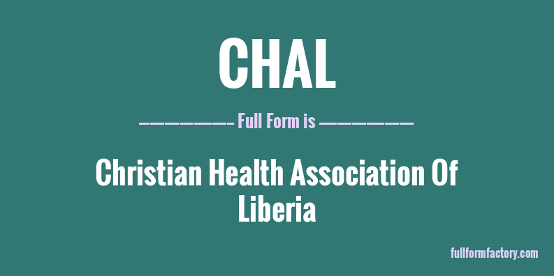chal-full-form