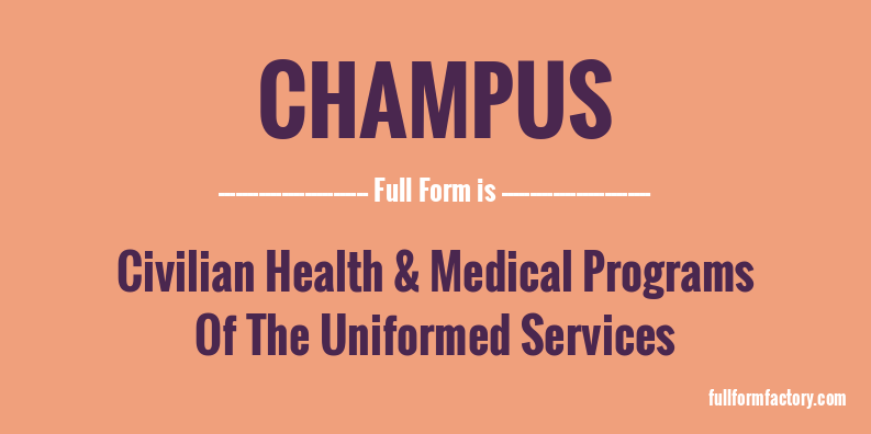 champus-full-form