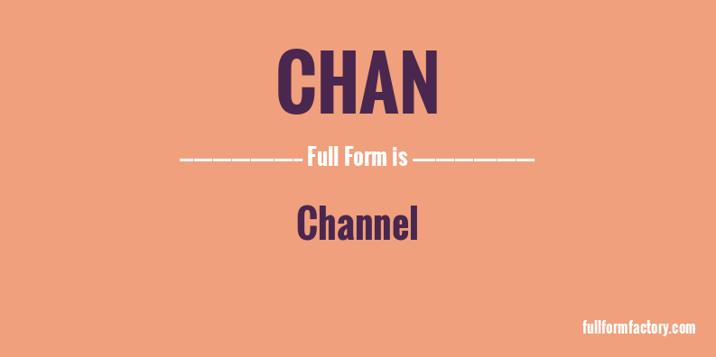 chan-full-form