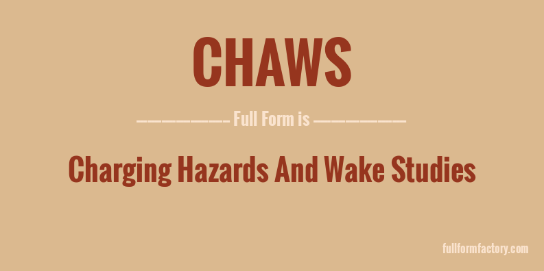 chaws-full-form