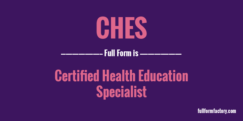 ches-full-form