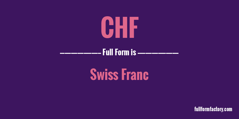 chf-full-form