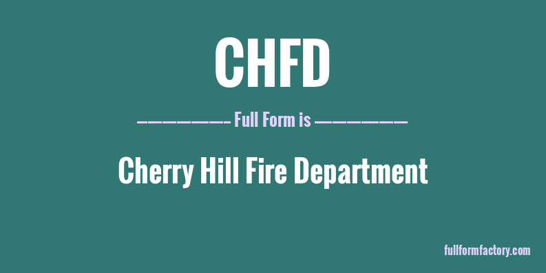 chfd-full-form