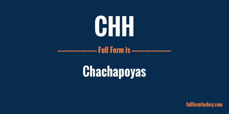 chh-full-form