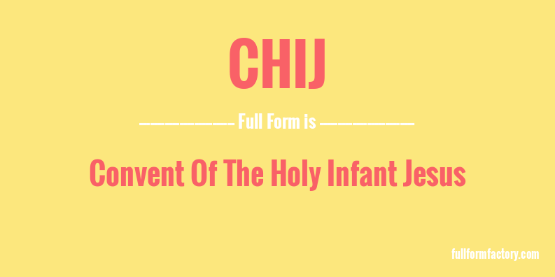 chij-full-form