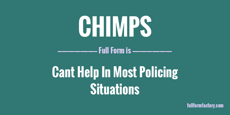 chimps-full-form