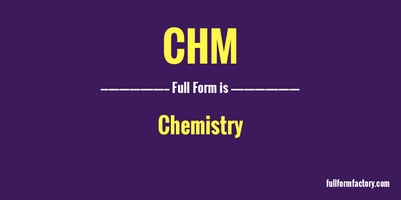 chm-full-form