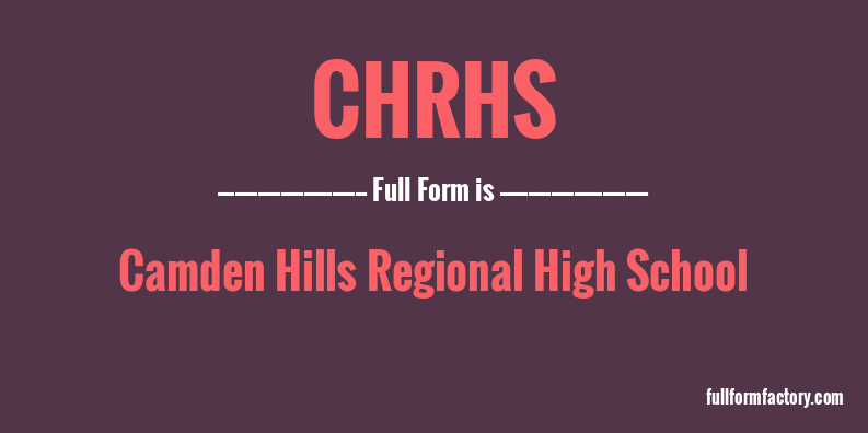 chrhs-full-form