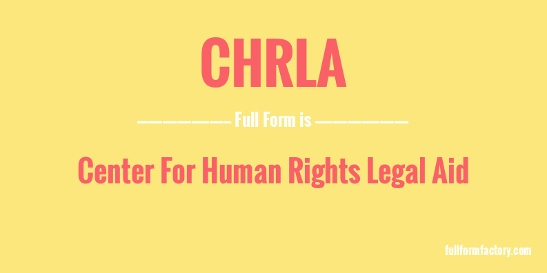 chrla-full-form