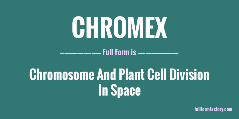 chromex-full-form