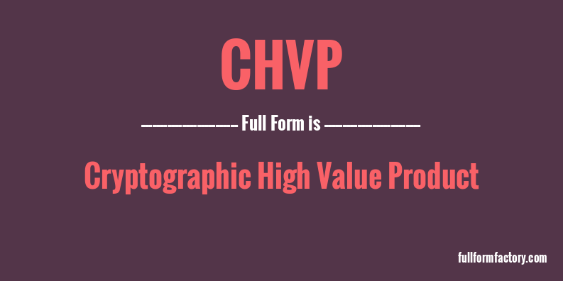 chvp-full-form