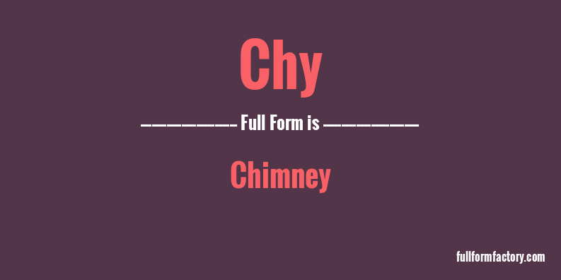chy-full-form