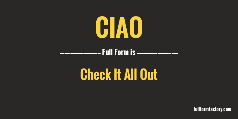 ciao-full-form