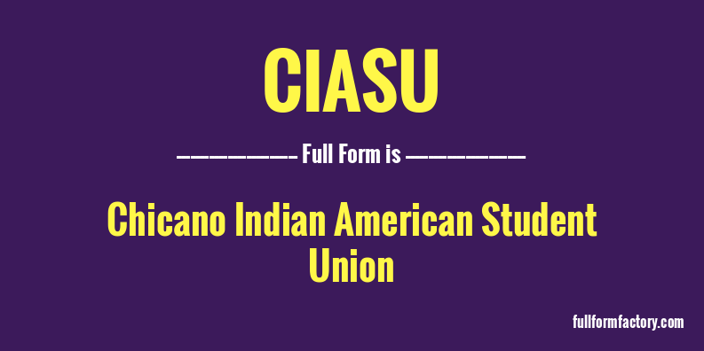 ciasu-full-form