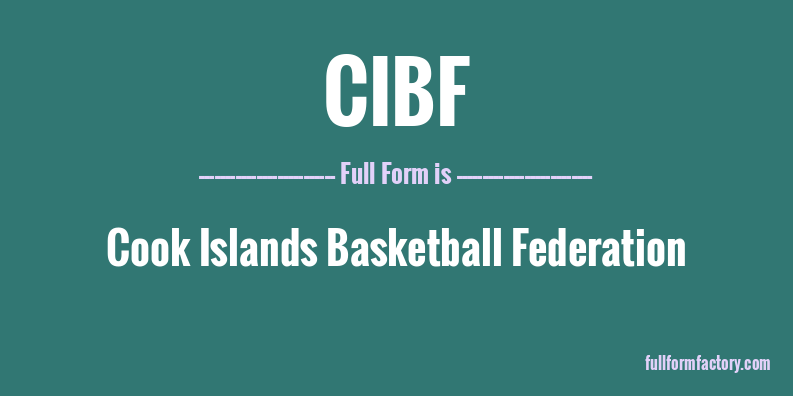 cibf-full-form