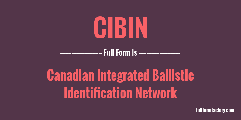 cibin-full-form