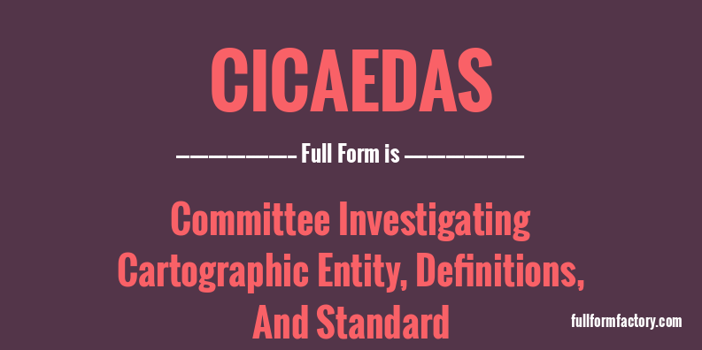 cicaedas-full-form