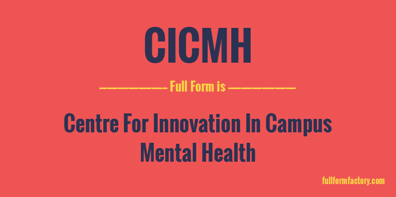 cicmh-full-form