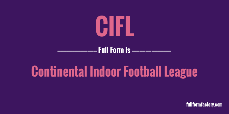 cifl-full-form