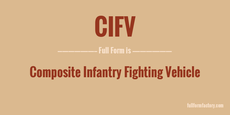 cifv-full-form