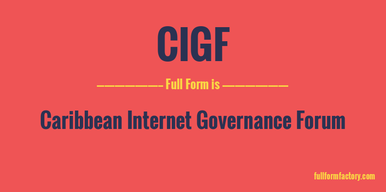cigf-full-form