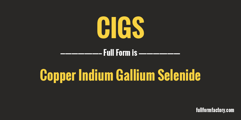 cigs-full-form