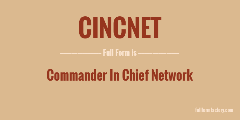 cincnet-full-form