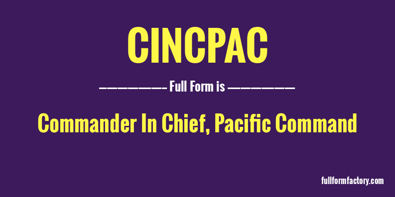 cincpac-full-form