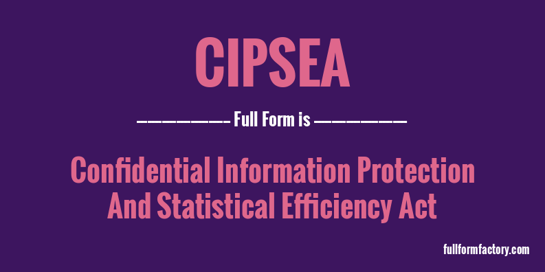 cipsea-full-form