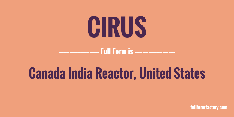 cirus-full-form